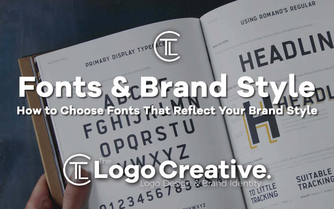 How to Choose Fonts That Reflect Your Brand Style - Typography