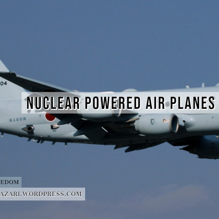 Nuclear Powered Air Planes