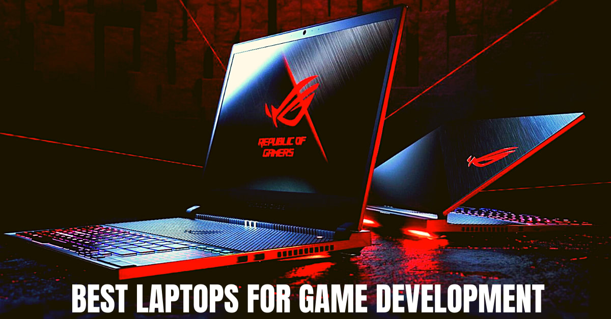 Best Laptops For Game Development in 2020