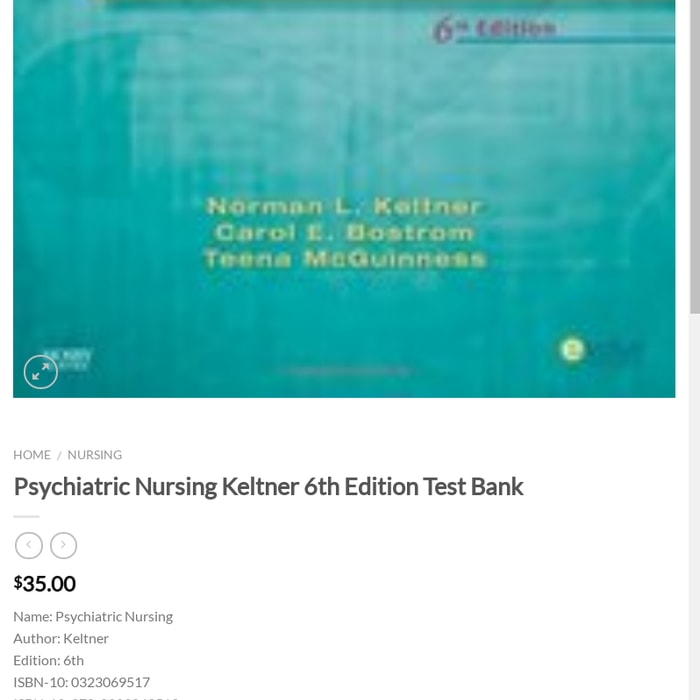 Psychiatric Nursing Keltner 6th Edition Test Bank