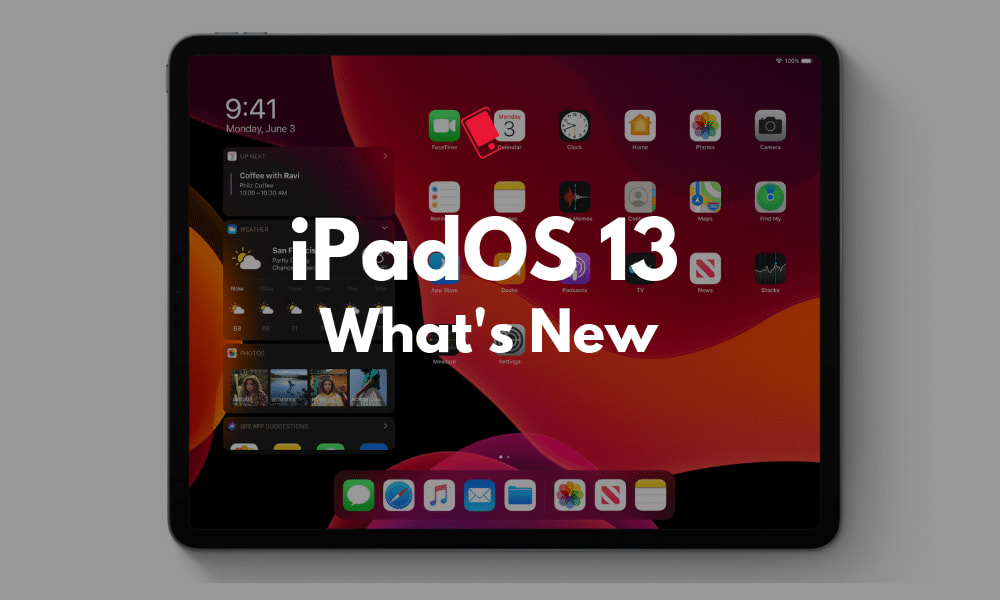 iPad OS Useful and New features You Need To Know