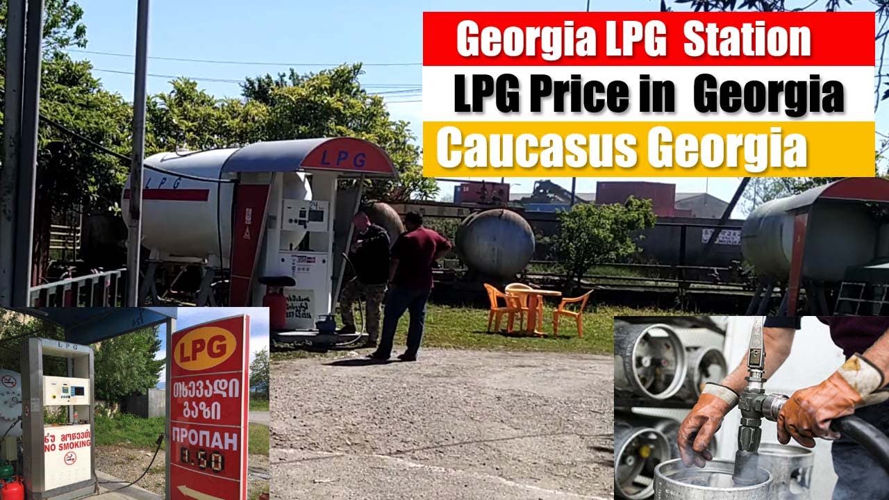 Georgia LPG Stations II LPG Price in Georgia II Caucasus Georgia