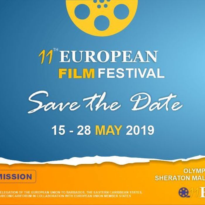 11th Annual European Film Festival 2019 - What's On In Barbados