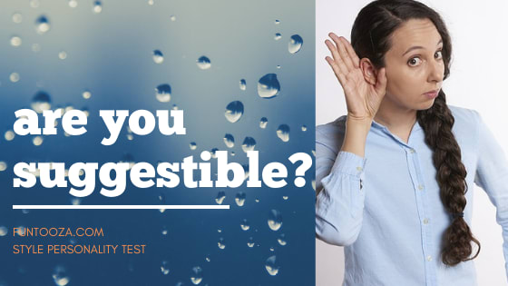 Suggestible Style Personality Test 5 Questions You Shouldn't Have Asked