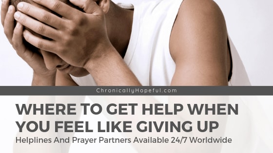 Do You Feel Like Giving Up? Where To Get Help When You Can't Cope