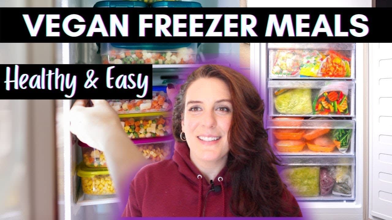 Healthy vegan freezer meals - Easy way to meal prep for the week