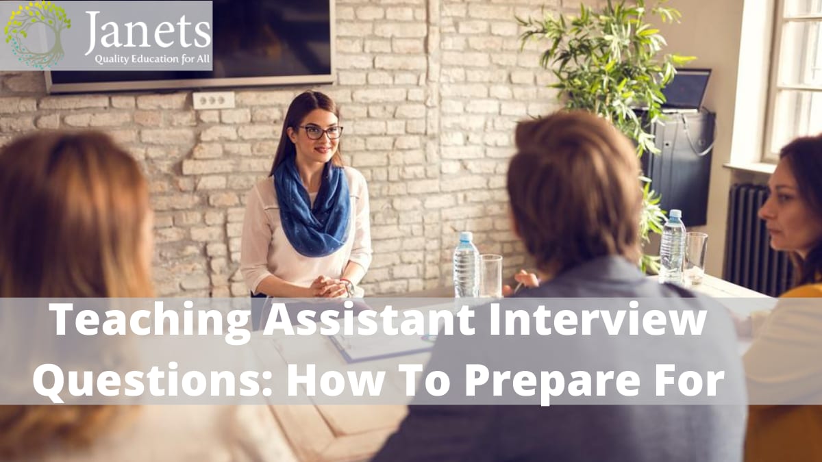 Teaching Assistant Interview Questions: How To Prepare For?
