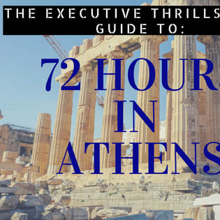 72 hours in Athens: What to see in only 3 days