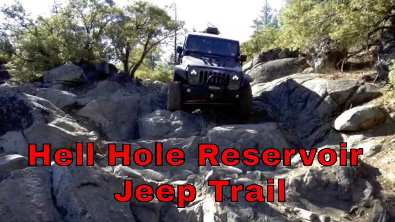 Hell Hole Reservoir - Jeep Trail