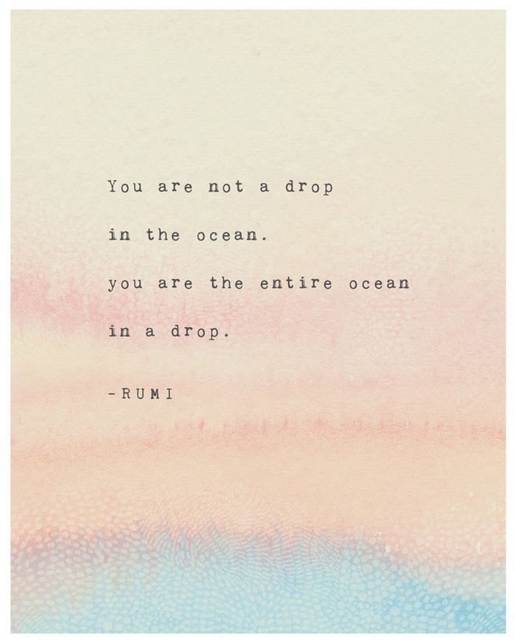 Rumi Quote You Are Not a Drop in the Ocean, You Are the Entire Ocean in a Drop, Rumi Poetry Art, Wall Decor, Watercolor Art - Etsy