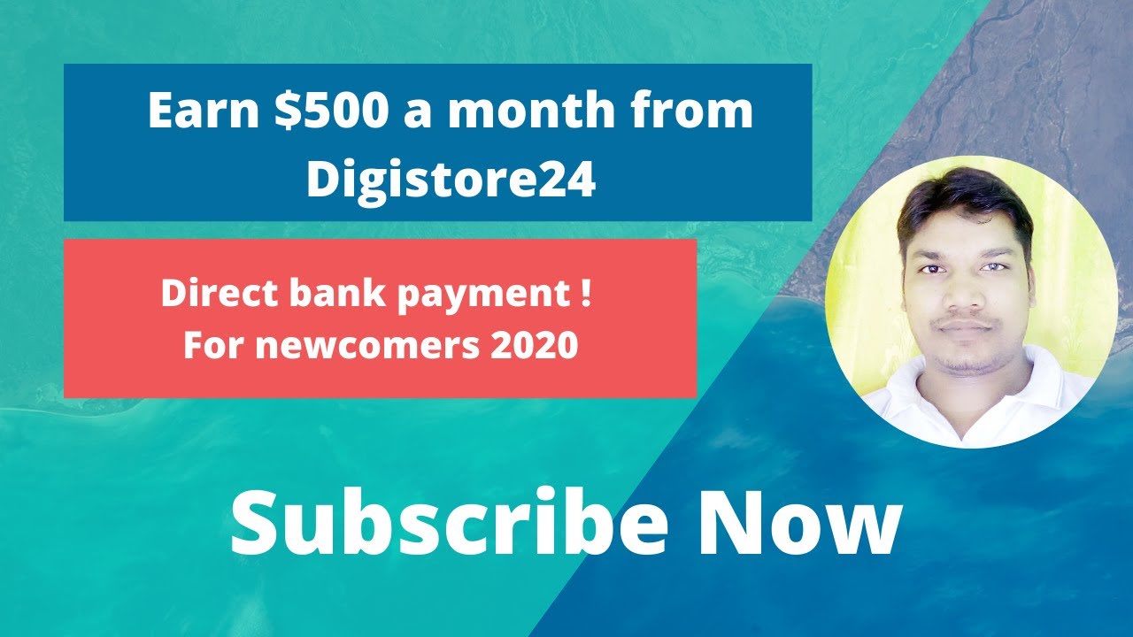 Earn $500 a month from Digistore24 ! Direct bank payment ! For newcomers 2020