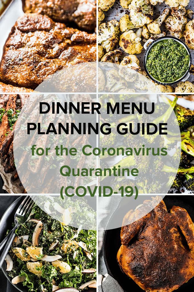 Coronavirus Quarantine Dinner Menu Planning Guide (COVID-19)