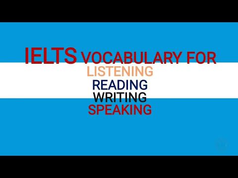 IELTS daily vocabulary for listening, writing, reading, speaking