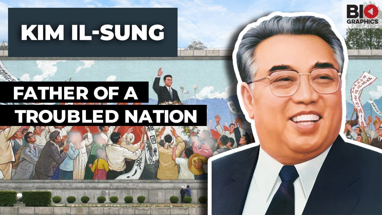 Kim Il-Sung: Father of a Troubled Nation