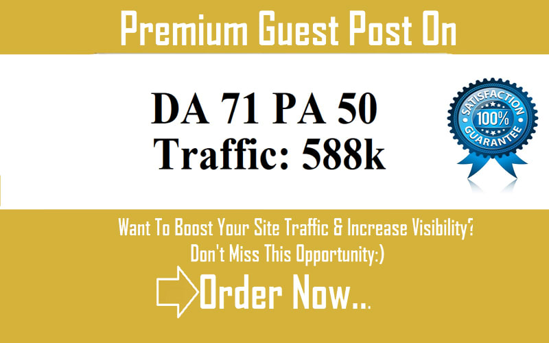 Do google optimized guest post DA 71 with dofolow backlink for $25