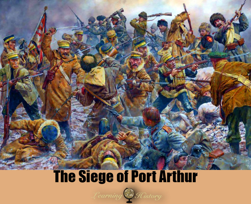 The Siege of Port Arthur: Russo-Japanese War