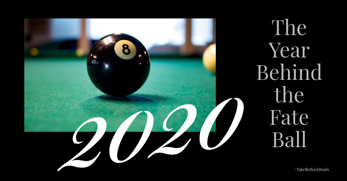 2020 - The Year Behind the Fate Ball