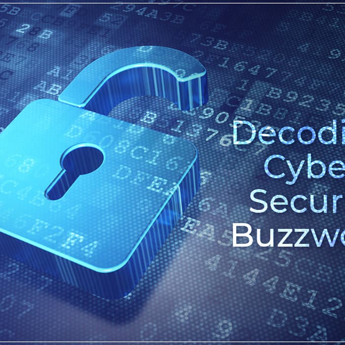 40 Most Common Cyber Security Terms That Everyone Should Know