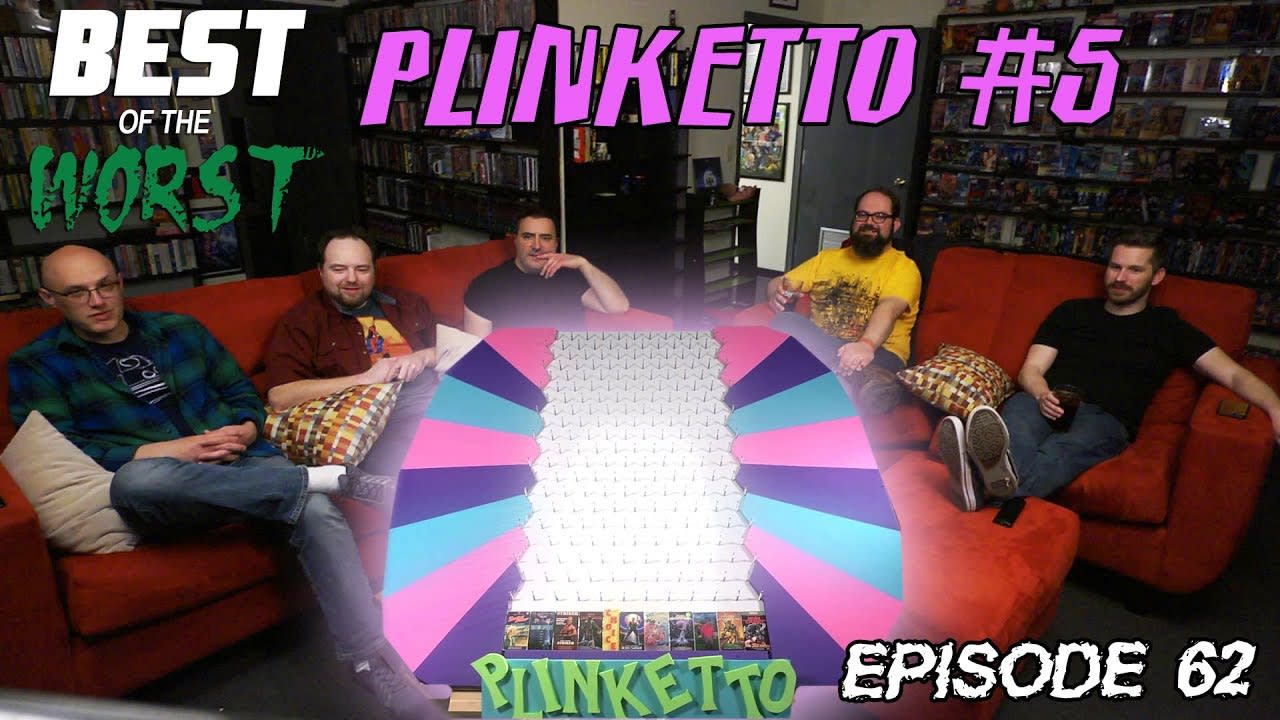 Best of the Worst: Plinketto #5