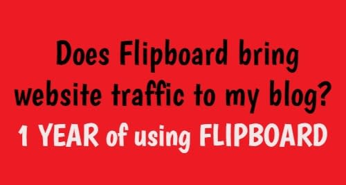 Does Flipboard bring website traffic to my blog? 1 year of using Flipboard review - Social Media