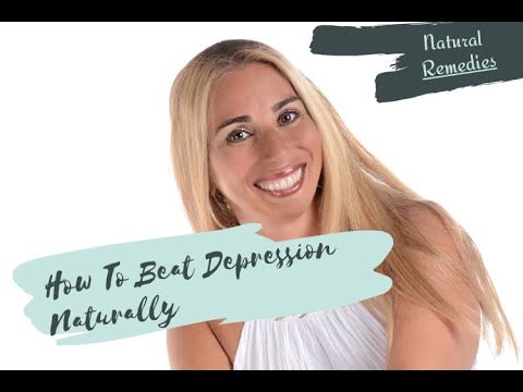 How To Beat Depression Naturally