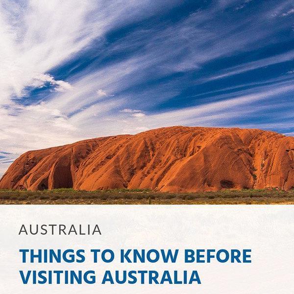 Things To Know Before Visiting Australia