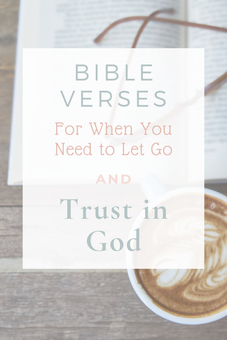 Bibles Verses When You Need to Trust God