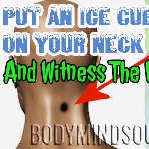 Put An Ice Cube At This Point On Your Neck And Witness The Miracle!
