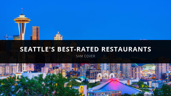 Sam Cover Showcases Seattle's Best-Rated Restaurants