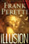 Frank Peretti's Illusion (Book Review)
