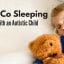 Ending Cosleeeping with an Autistic Child - Steps that Work