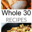 The Best Whole 30 Recipes