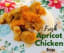 Fresh Apricot Chicken Recipe - Family Friendly Recipe