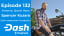 Dash Podcast 132 Feat. Kodaxx (Spencer Kuzara) Dash Investment Foundation Supervisor