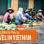 What's it like to travel in winter in Vietnam? We share where to go and what to pack for a perfect trip.