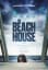 The Beach House Has A Virus In This Movie - Mother of Movies