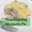 Thanksgiving Shepards Pie