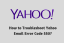 How to Troubleshoot Yahoo Email Error Code 550?