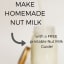 How to Make Plant Based Milk (and what do to do with the pulp!)