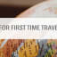 50 Practical Tips for First Time Travelers