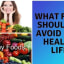 What Foods Should We Avoid for a Healthy Life? - Tread Mill Express Plus