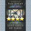 The Lost Girls of Paris: A Review