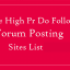 Top 200+ High DA Dofollow Free Forum Submission Sites List 2019-20