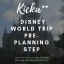 Plan A KickA** Disney Trip: Pre-Planning Step