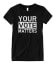 Your Voice Matters Matching T Shirt