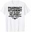 Pharmacy College Student T-shirt Sleep Money Life