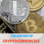 Cryptocurrencies - History of cryptocurrencies