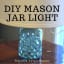 DIY Mason Jar Light -
