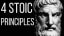 4 Stoic Principles to Live by | Philosophic Guide