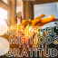 3 Heartfelt Methods For More Gratitude